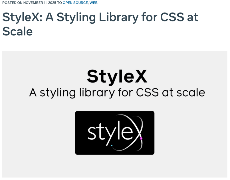 Meta Engineering 블로그에 올라온 StyleX: A Styling Library for CSS at Scale 포스트
